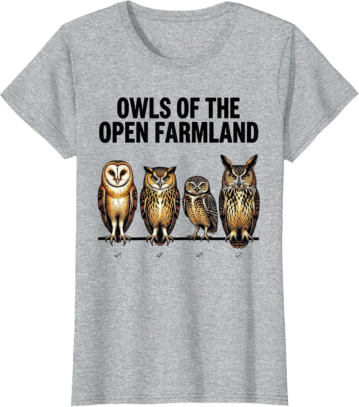 Women's Owls Of The Open Farmland Funny Owl Lover Birdwatching Humor T-Shirt - Heather Grey
