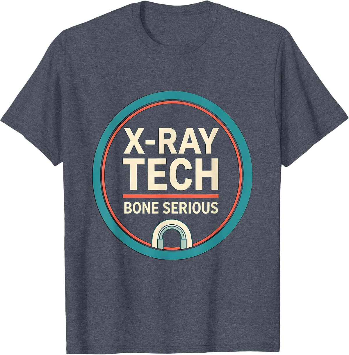 X-Ray Tech, Bone Serious Funny Radiology Tech Humor T-Shirt - Heather Blue