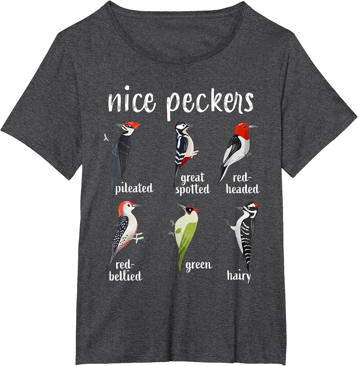 Nice Peckers Funny Birds Birdwatching Ornithology T-Shirt - Dark Heather Grey