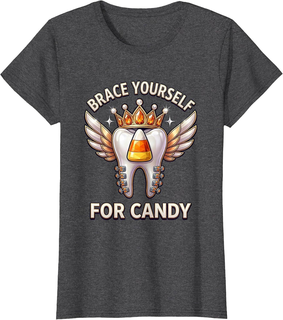 Women's Brace Yourself For Candy Halloween Dental Design T-Shirt - Dark Heather Grey