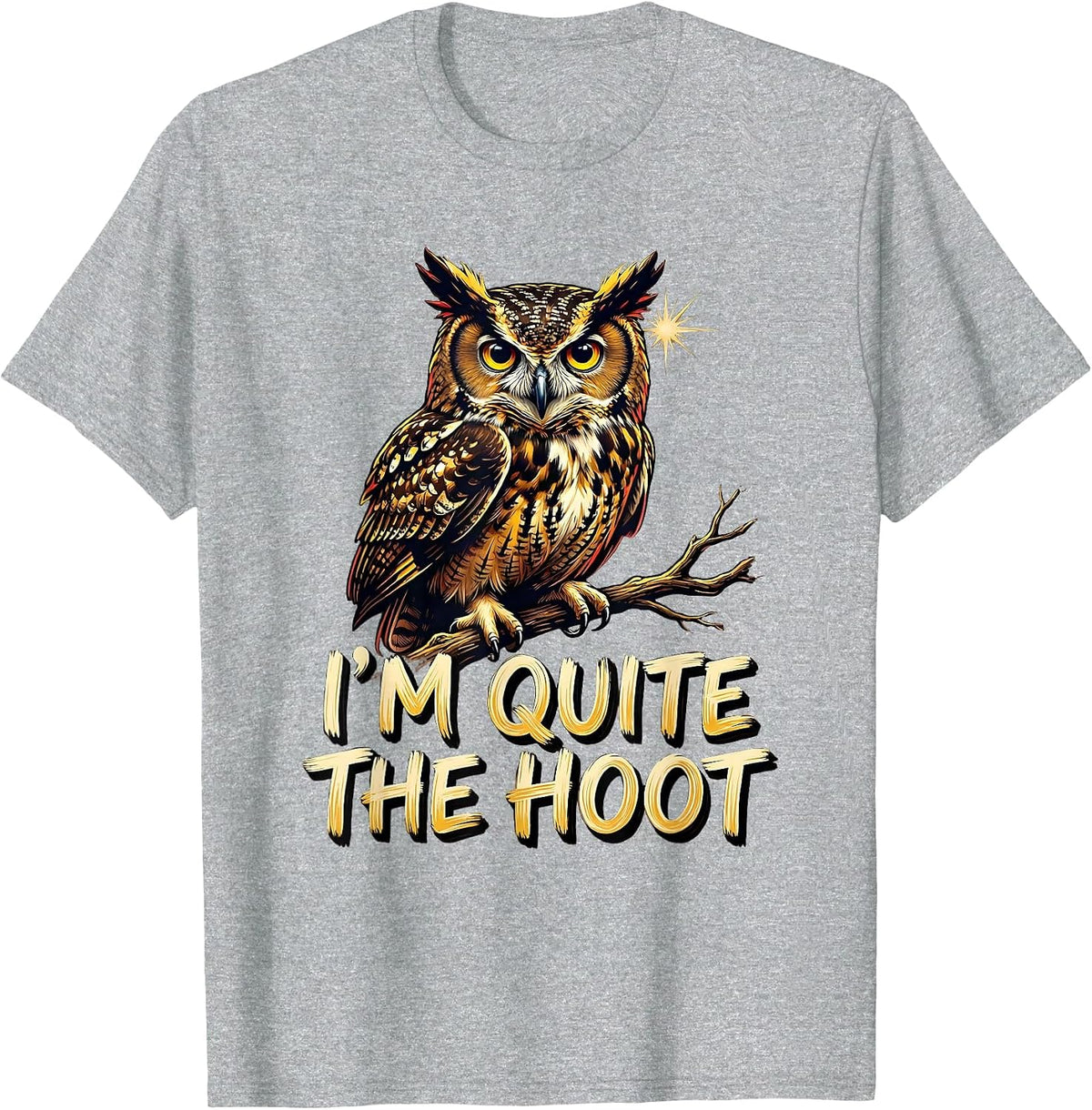 Men's I'm Quite The Hoot Funny Owl Bird Lover Retro Vintage T-Shirt - Heather Grey