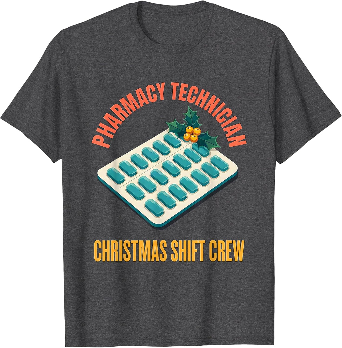 Men's Pharmacy Technician Christmas Shift Crew Funny T-Shirt - Dark Heather Grey