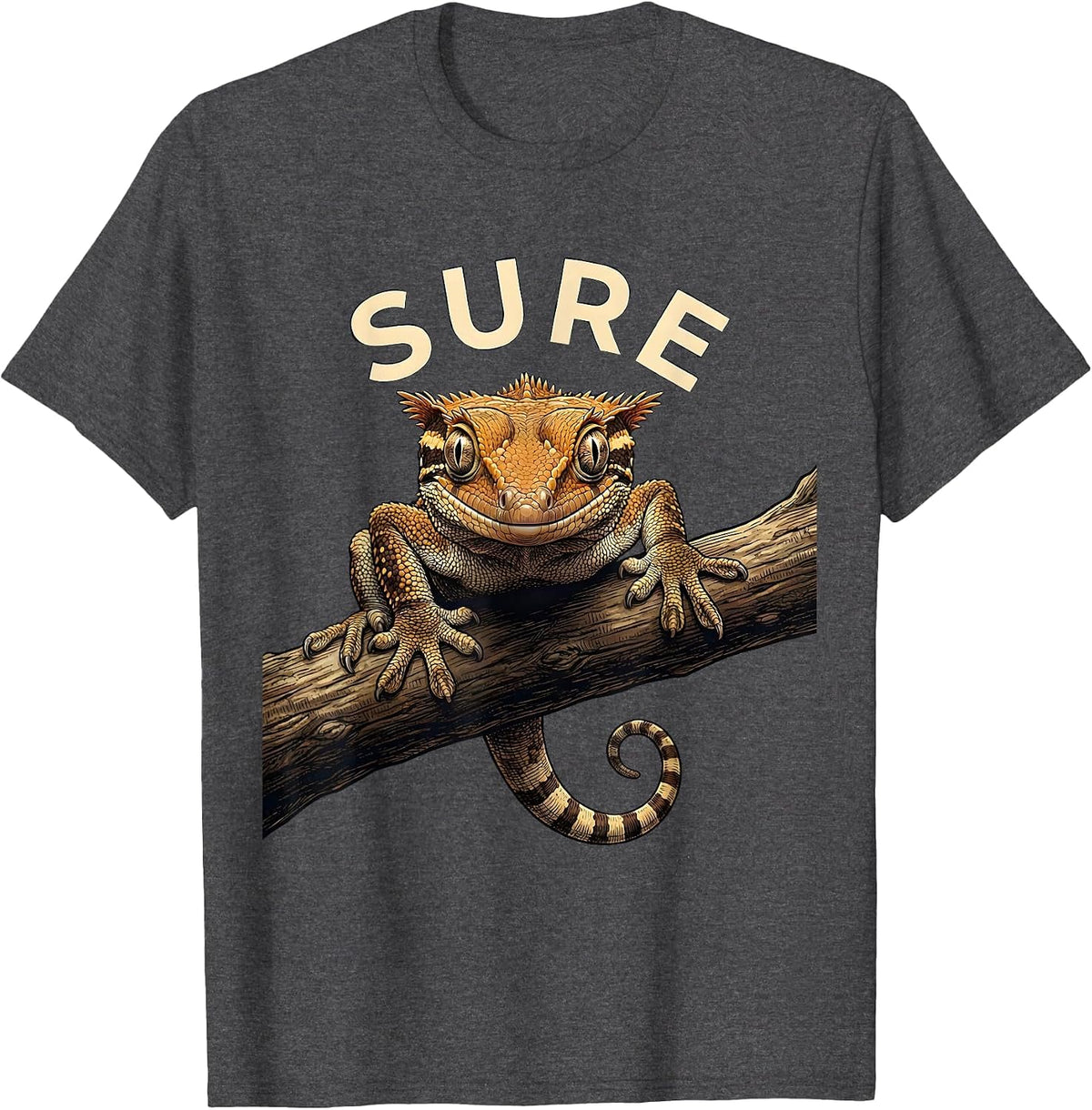 Sure Funny Crested Gecko Pet Lover Reptile Owner Gift T-Shirt - Dark Heather Grey