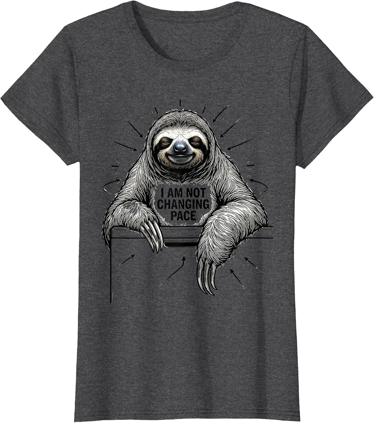 Women's I Am Not Changing Pace Funny Sloth Lover Animal Humor T-Shirt - Dark Heather Grey