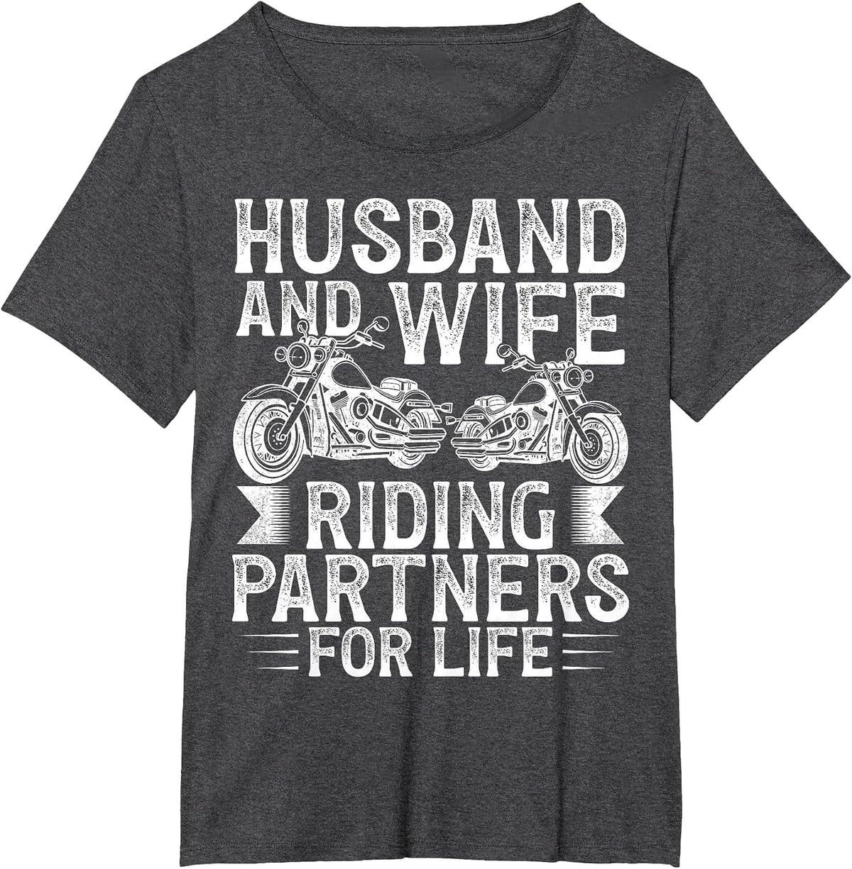 Husband and Wife Riding Partner for Life Motorcycle Biker T-Shirt - Dark Heather Grey
