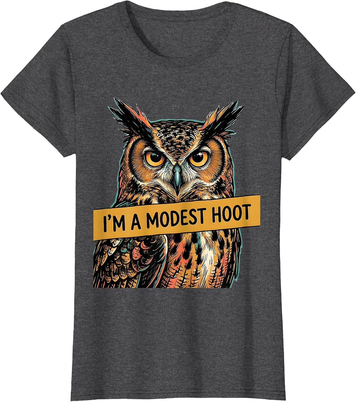 Women's I'm A Modest Hoot Vintage Owl Bird Lover Humor T-Shirt - Dark Heather Grey