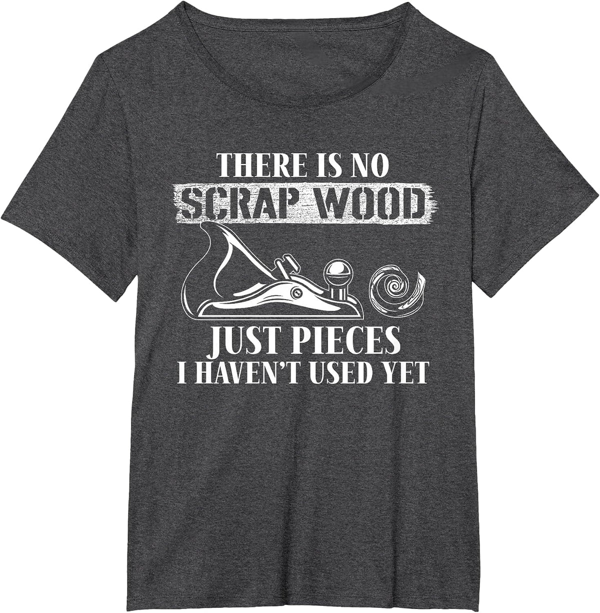 Woodworker Carpenter Tools Vintage Wood Plane There is No T-Shirt - Dark Heather Grey