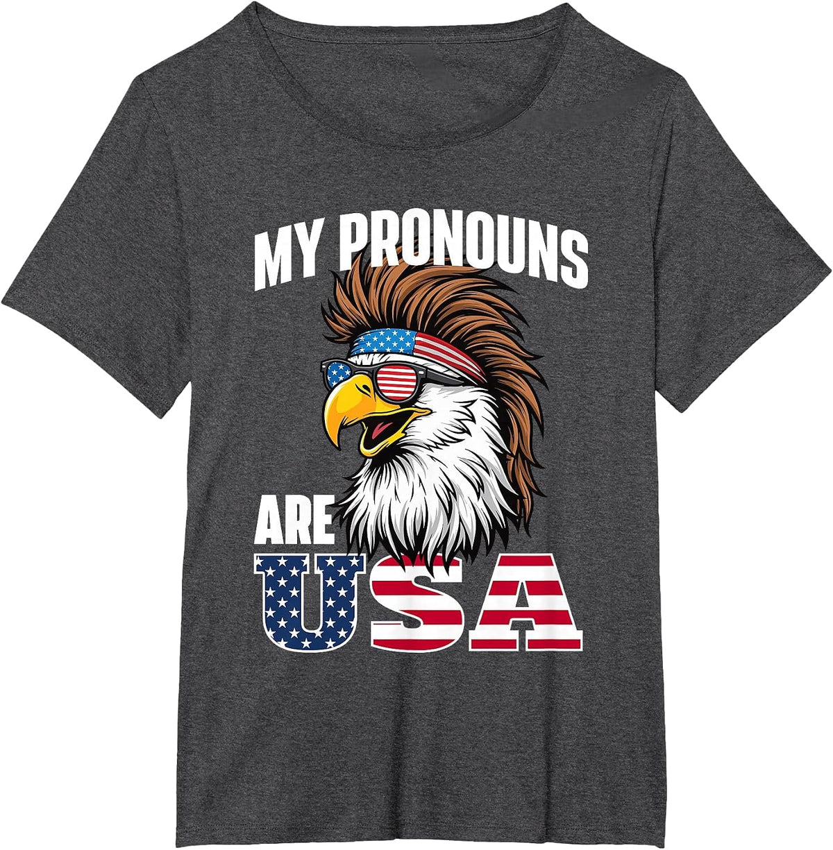 My Pronouns are USA - American Flag 4th of July Fourth T-Shirt - Dark Heather Grey
