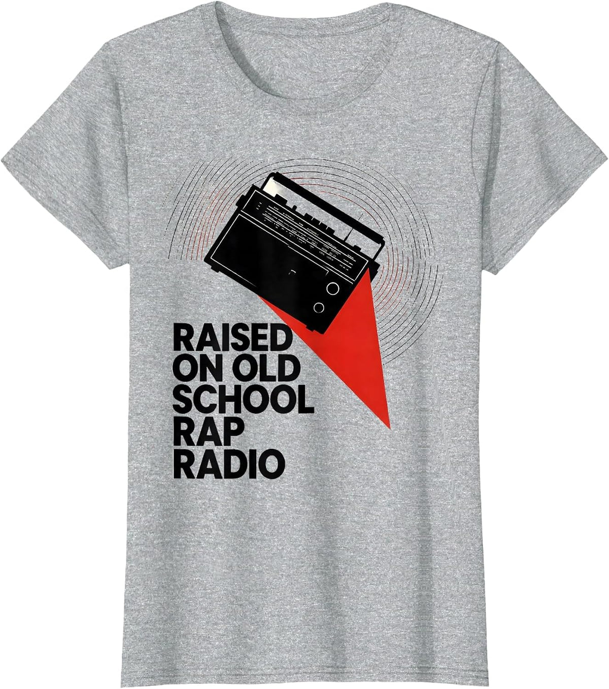 Raised On Old School Rap Radio Vintage Retro Hip Hop Music T-Shirt - Heather Grey