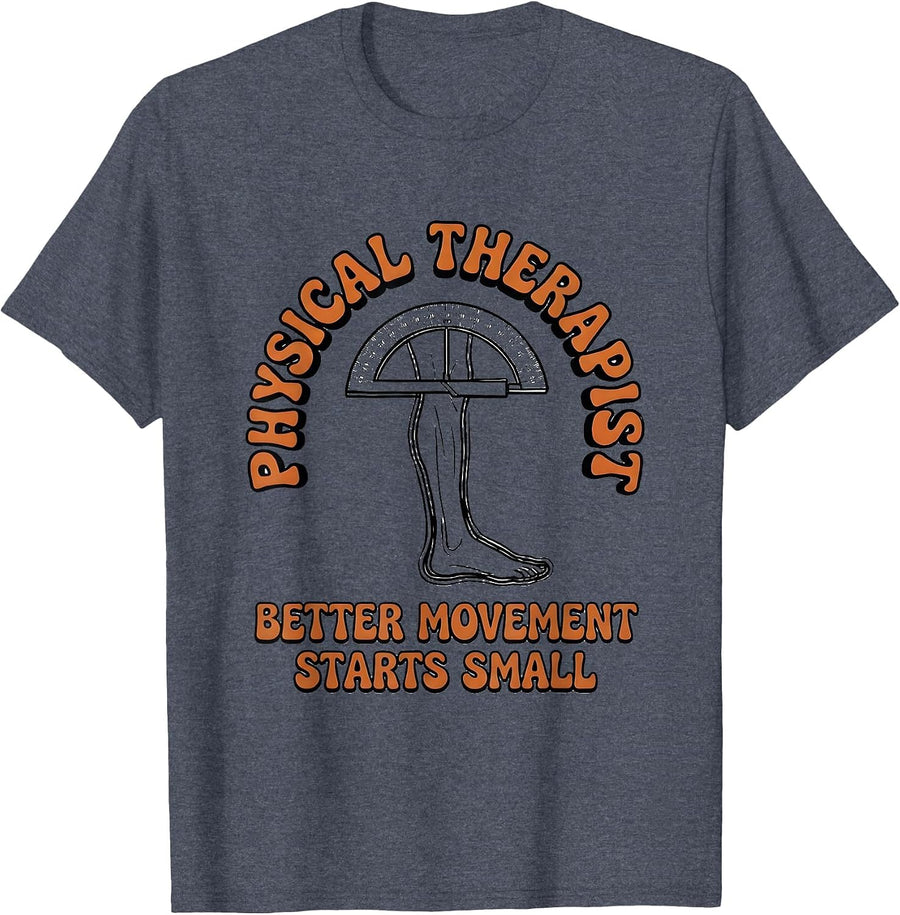 Physical Therapist Better Movement Starts Small Retro T-Shirt - Heather Blue