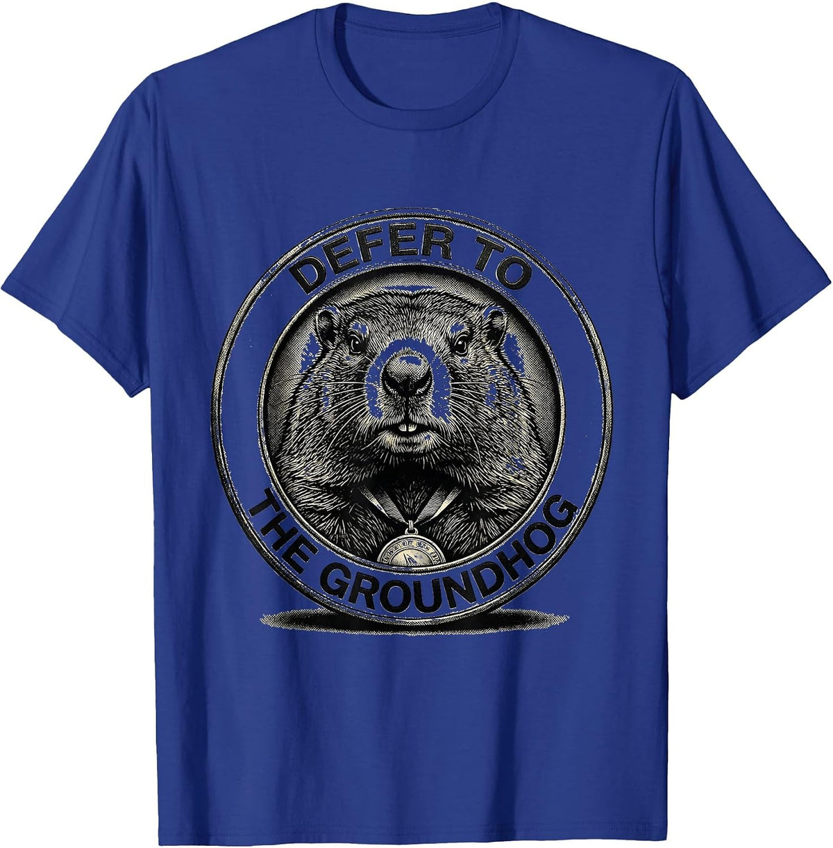 Men's Defer To The Groundhog Funny Groundhog Day Weather Humor T-Shirt - Royal Blue