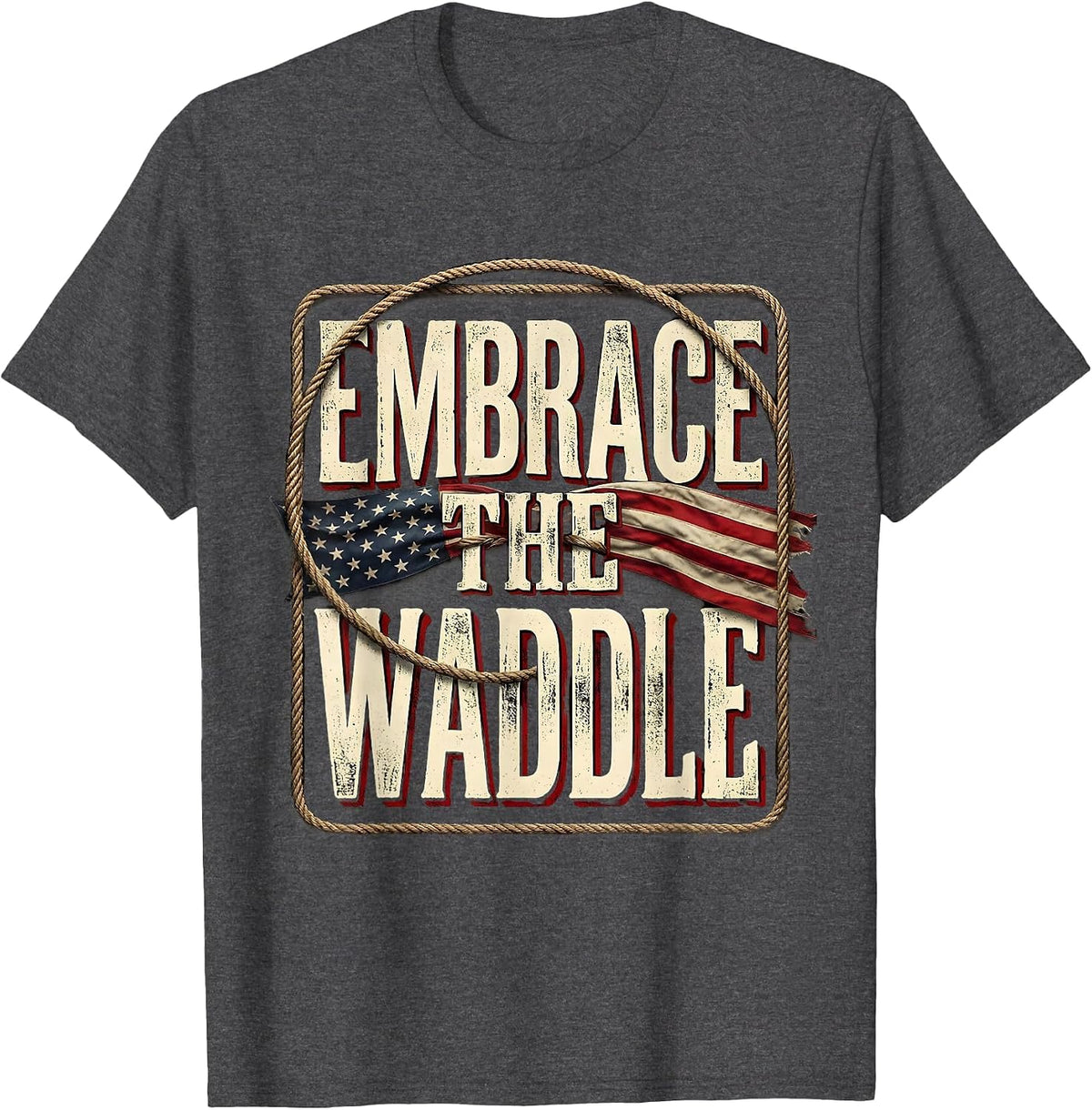Embrace the Waddle Penguin Graphic Design T-Shirt - Dark Heather Grey