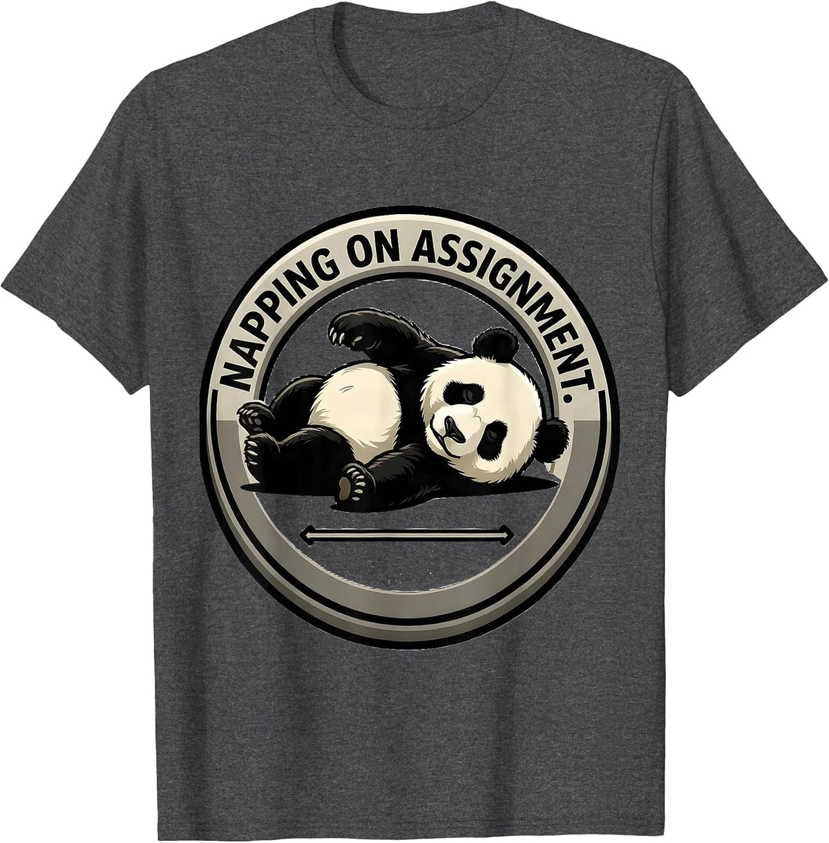 Napping On Assignment Funny Panda Bear Animal Humor T-Shirt - Dark Heather Grey