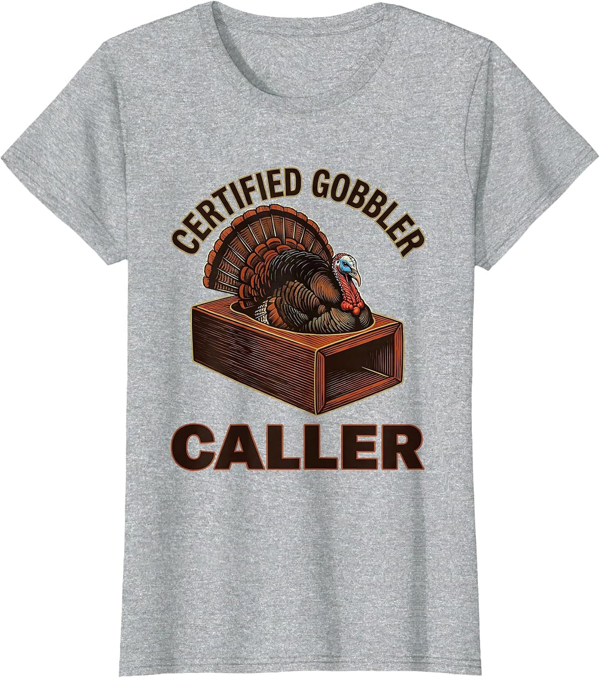 Certified Gobbler Caller Funny Turkey Hunter Hunting Season T-Shirt - Heather Grey