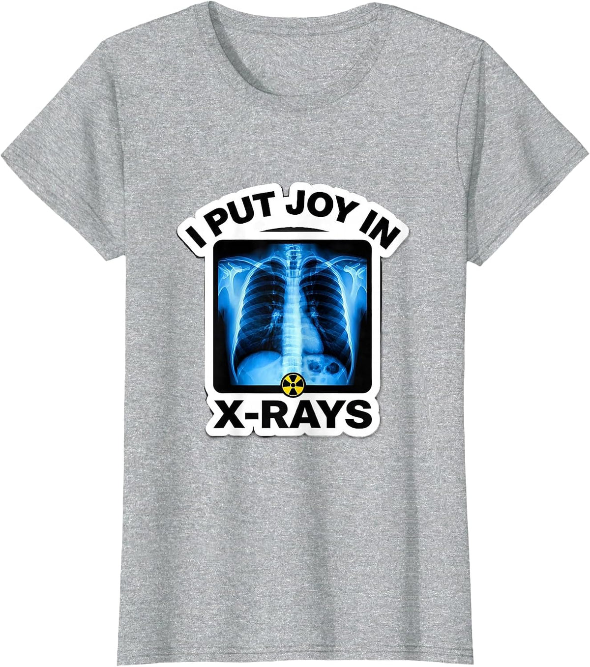 I Put Joy in X-Rays Cute Radiology Tech Rad Tech Gift T-Shirt - Heather Grey