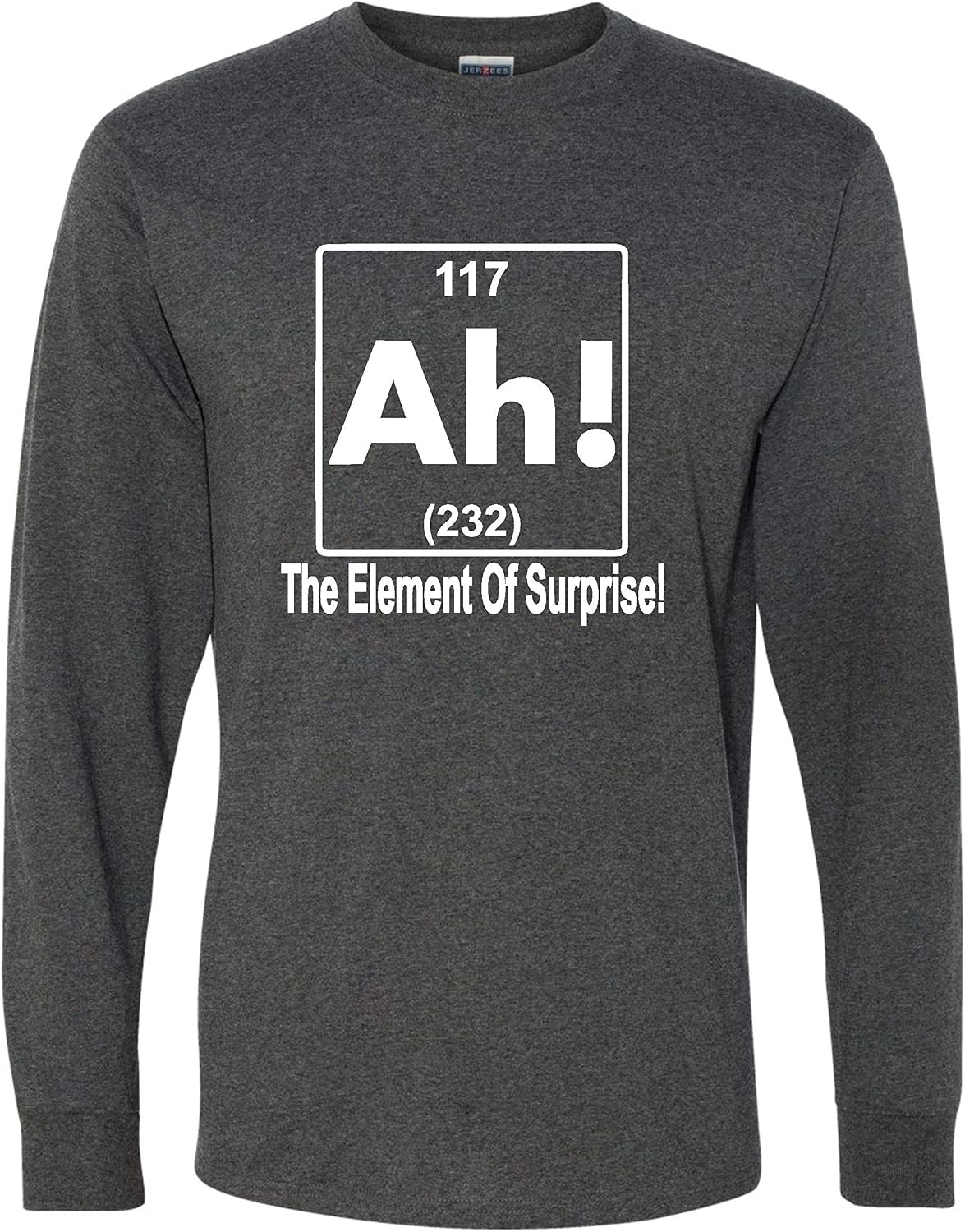 Go All Out Adult Ah! The Element of Surprise Funny Science Nerd Geek Long Sleeve T-Shirt - Black Heather