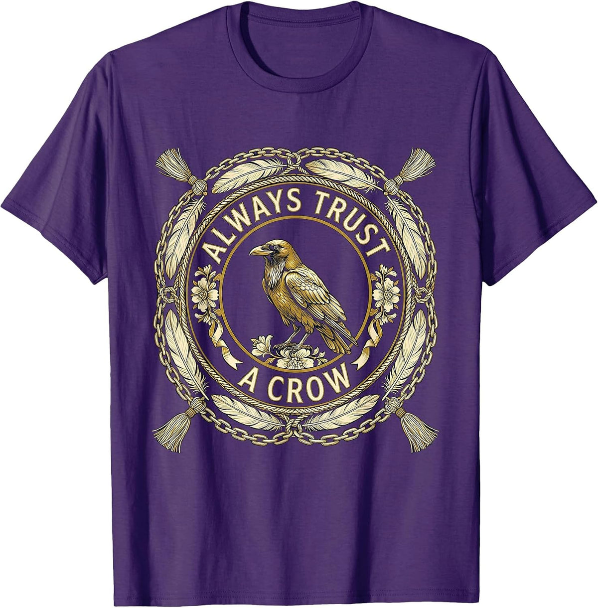 Always Trust A Crow Bird Lover Design T-Shirt - Purple