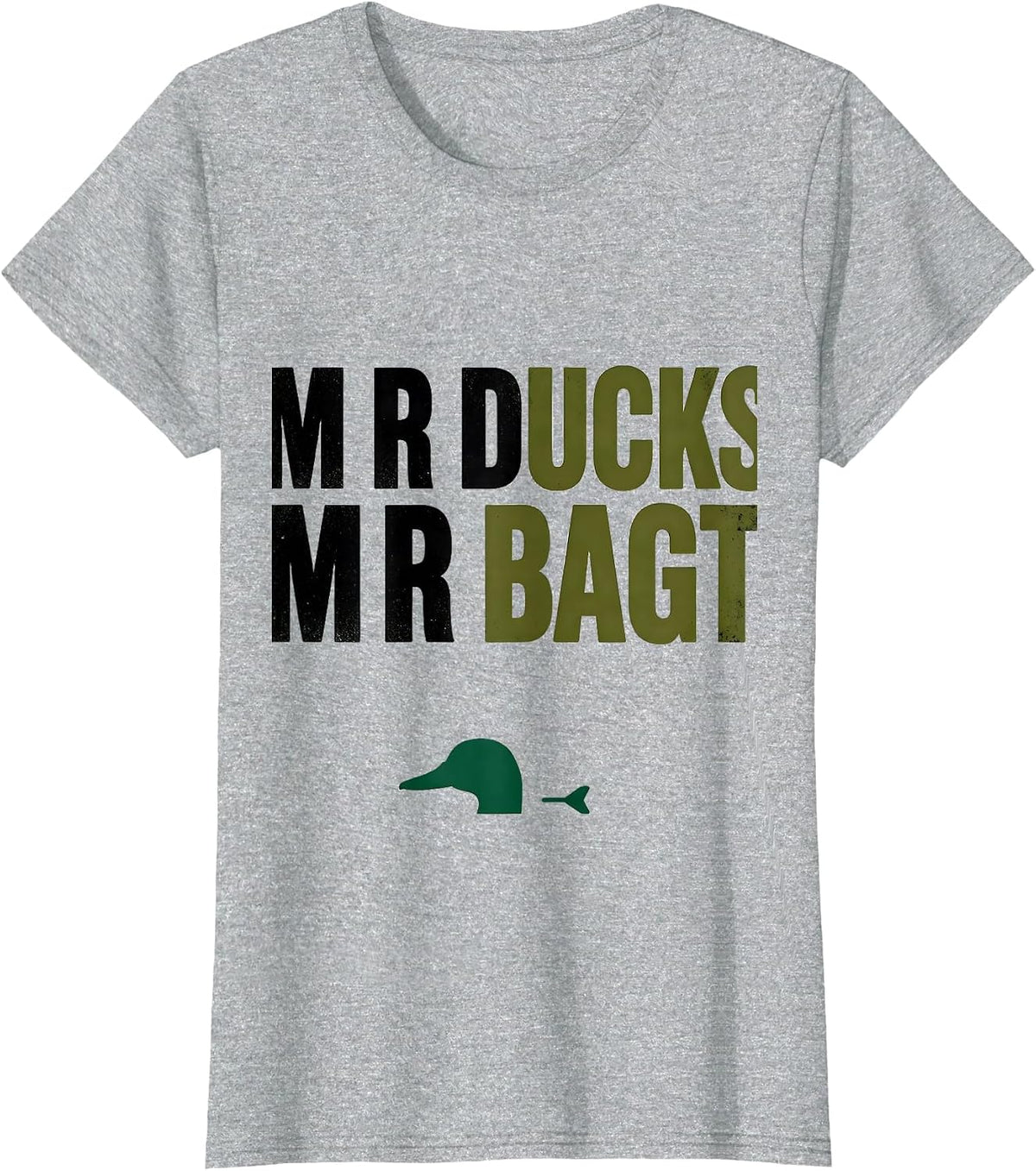 Women's M R DUCKS M R BAGT Funny Duck Hunting Dad Humor Gift T-Shirt - Heather Grey