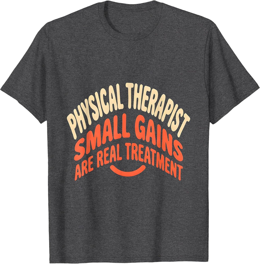 Men's Physical Therapist Small Gains Are Real Treatment Retro T-Shirt - Dark Heather Grey