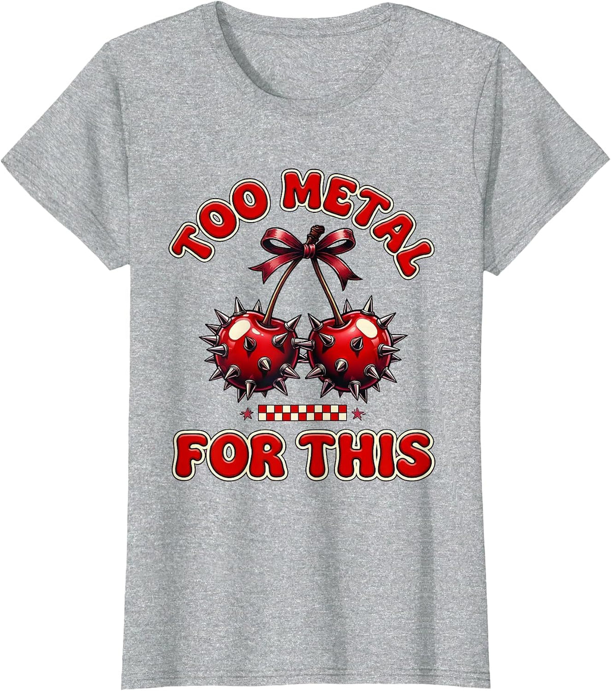 Women's Too Metal For This Bold Rock Graphic Design T-Shirt - Heather Grey