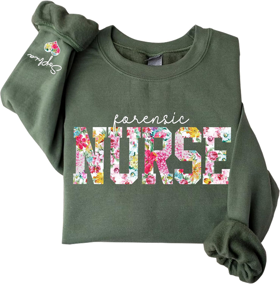 Chillever Custom Nurse Sweatshirt with Name on Sleeve, New Nurse Gift, Gift for Healthcare Workers, Medical Staff - Forensic