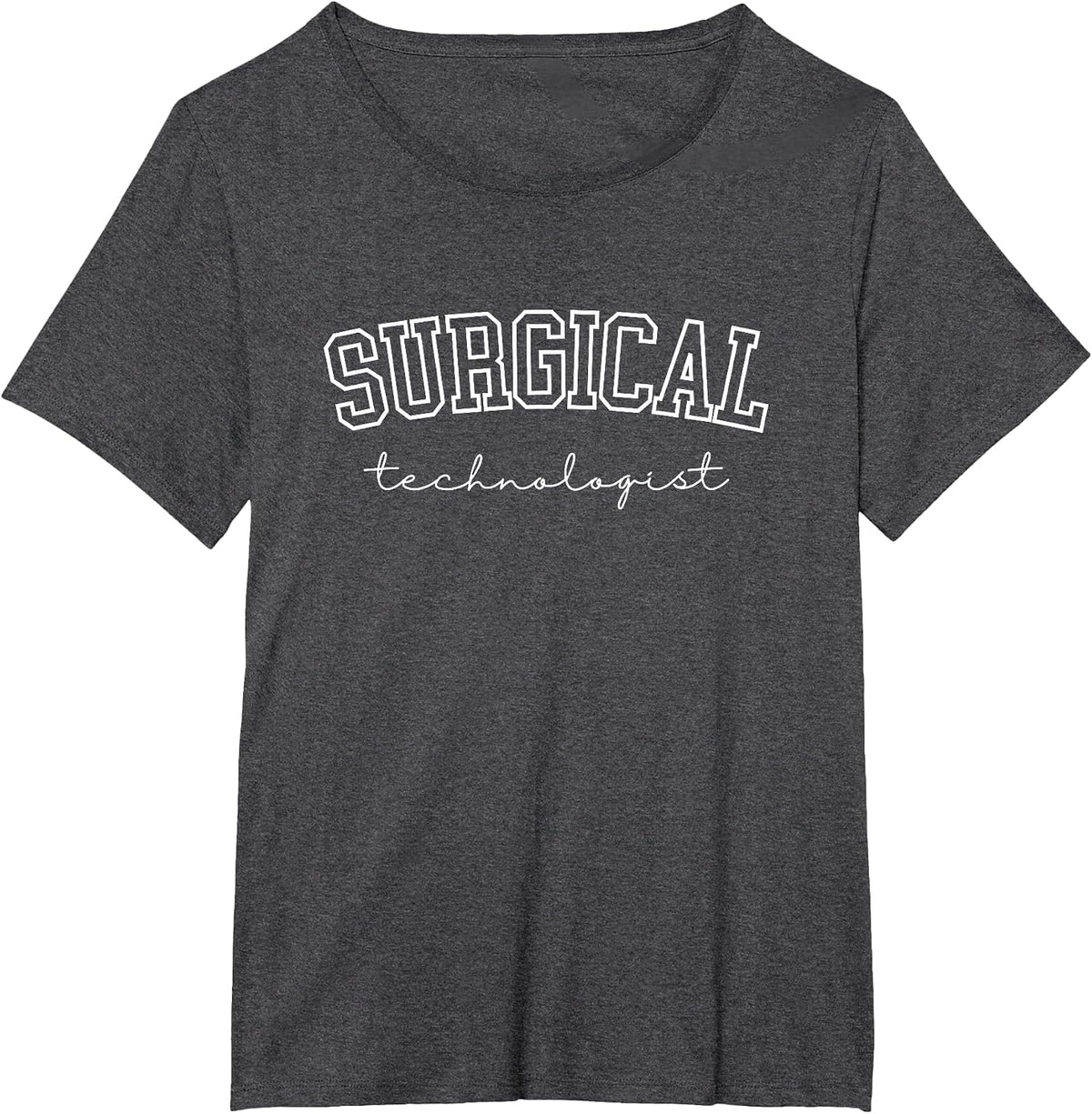 Surgical Technologist Scrub Tech Surgical Tech T-Shirt - Dark Heather Grey