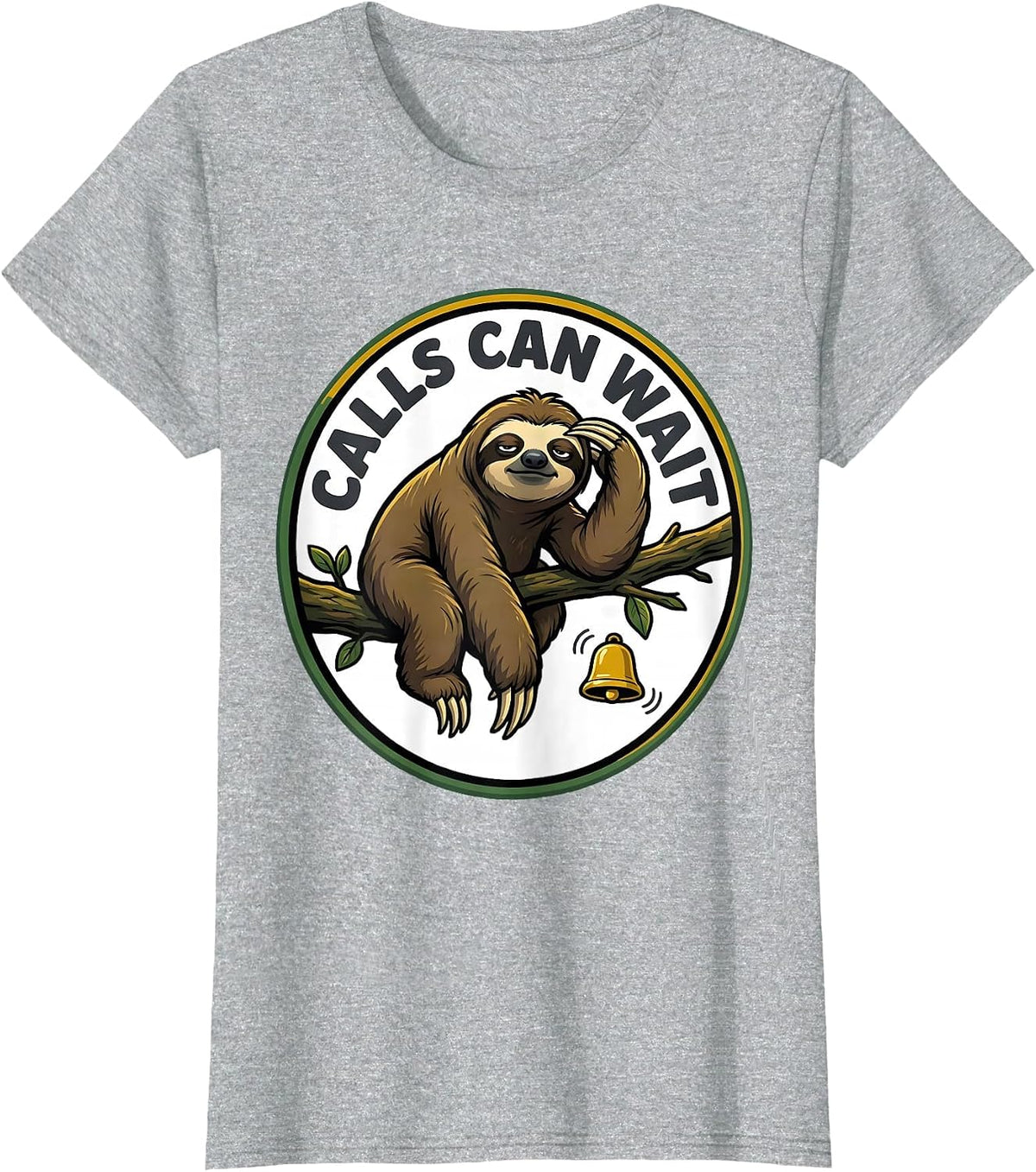Women's Calls Can Wait Funny Sloth Humor Gift for Sloth Lovers T-Shirt - Heather Grey