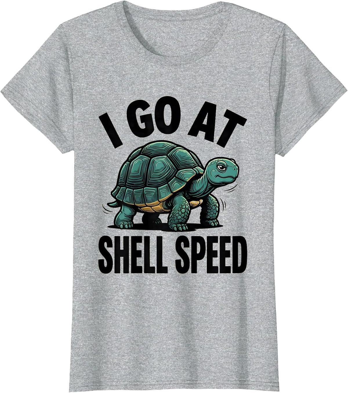 Women's I Go At Shell Speed Funny Turtle Lover Pet Owner Humor T-Shirt - Heather Grey