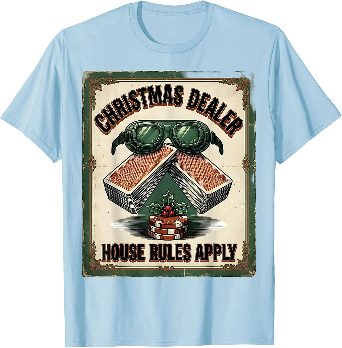 Men's Christmas Dealer House Rules Apply Vintage Poker Humor T-Shirt - Baby Blue