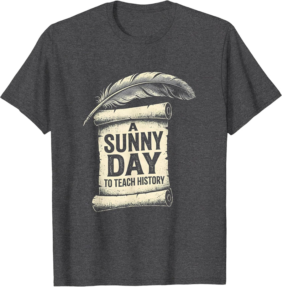Men's A Sunny Day To Teach History Funny Retro Groovy History T-Shirt - Dark Heather Grey