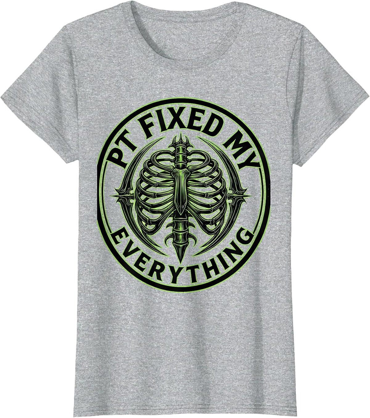 Women's PT Fixed My Everything Physical Therapy Design T-Shirt - Heather Grey