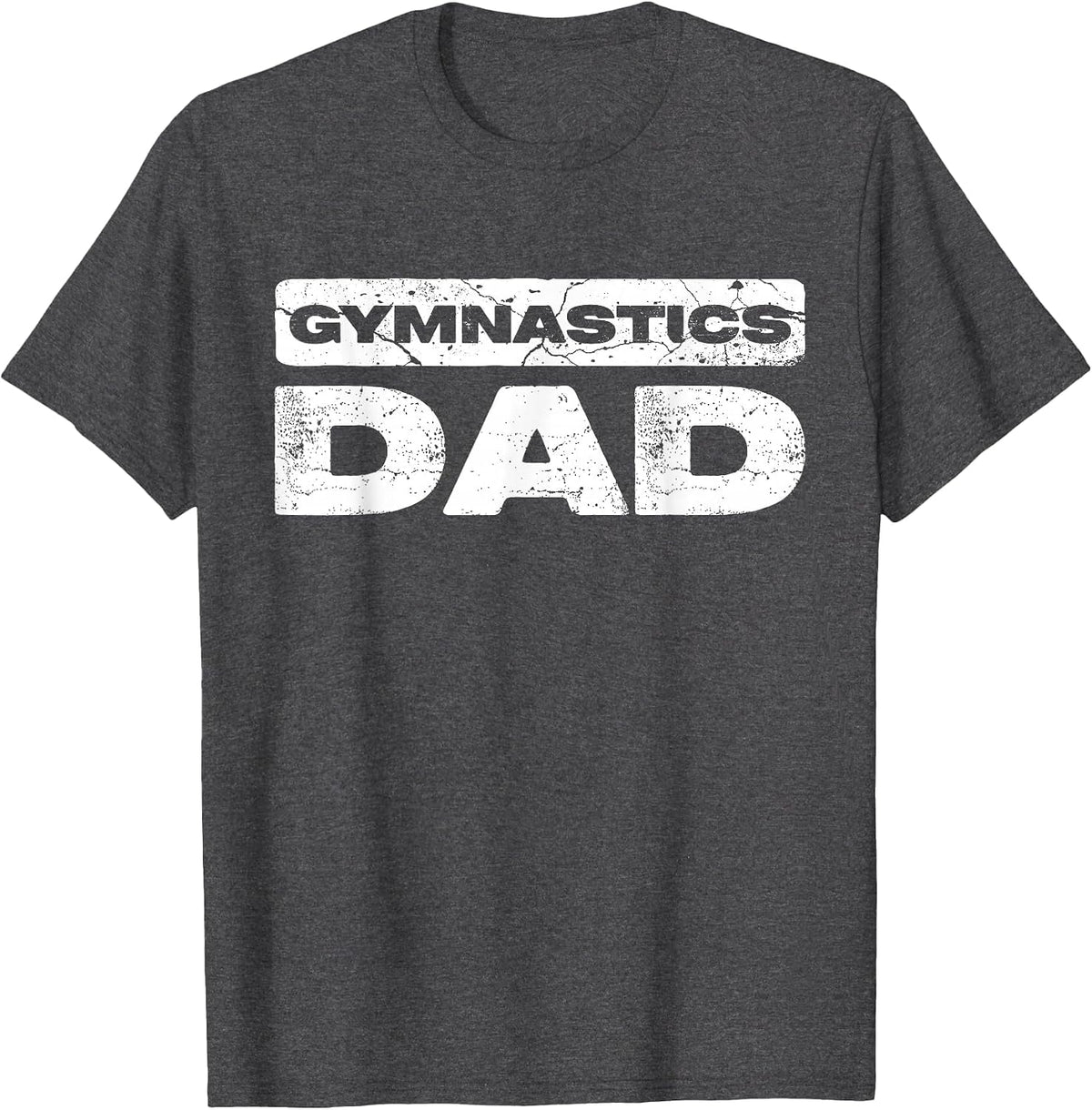 Gymnastics Dad Shirt Men Daddy Fathers Day T-Shirt - Dark Heather Grey