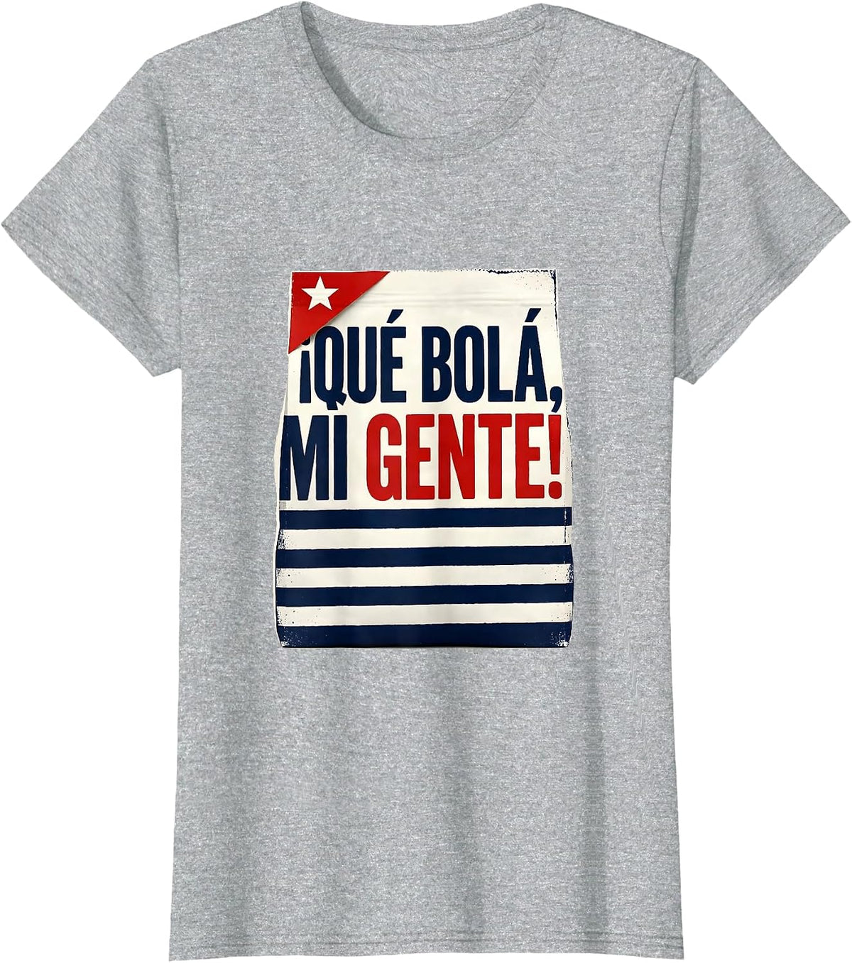 Women's ¡Qué Bolá, Mi Gente! Cuban Heritage Flag Humor Food Pride T-Shirt - Heather Grey