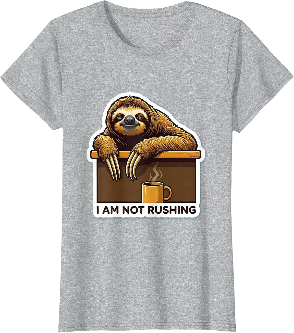 Women's I Am Not Rushing Funny Sloth Lover Animal Humor Gift T-Shirt - Heather Grey