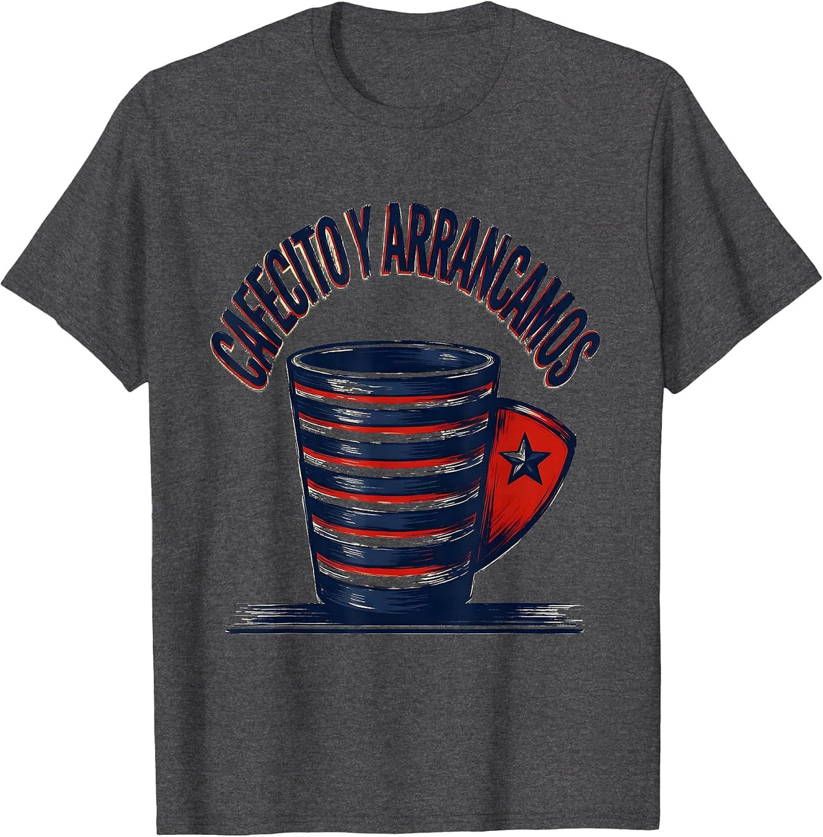 Men's Cafecito Y Arrancamos Sign Painter Cuban Heritage Flag Pride T-Shirt - Dark Heather Grey