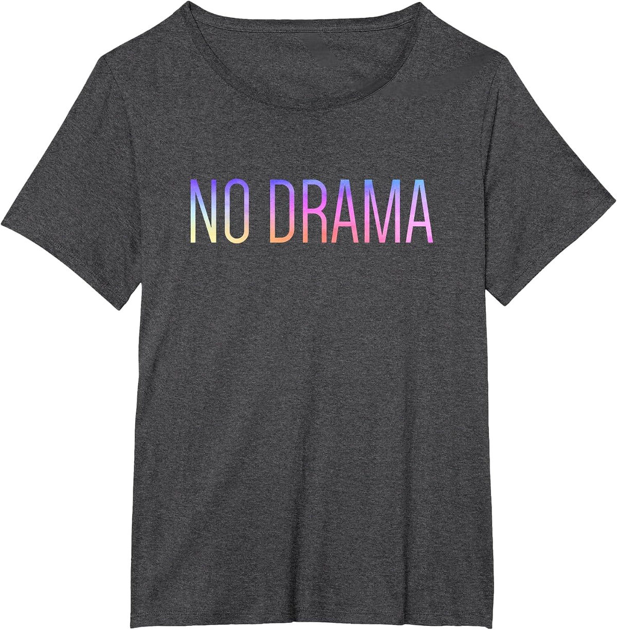 No Drama T-Shirt - Dark Heather Grey