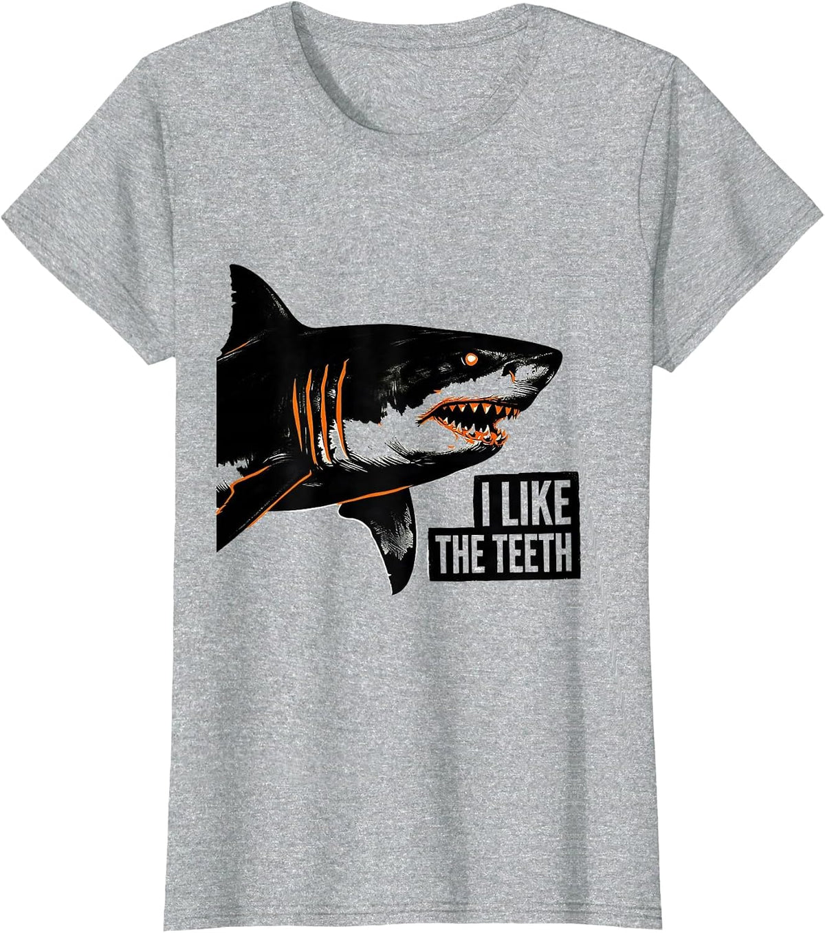 Women's I Like The Teeth Funny Shark Lover Ocean Wildlife Humor T-Shirt - Heather Grey