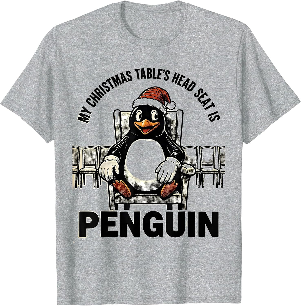 Men's My Christmas Table's Head Seat Is Penguin Funny T-Shirt - Heather Grey