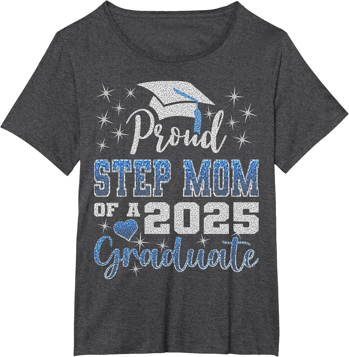 Super Proud Step Mom of 2025 Graduate Awesome Family College T-Shirt - Dark Heather Grey