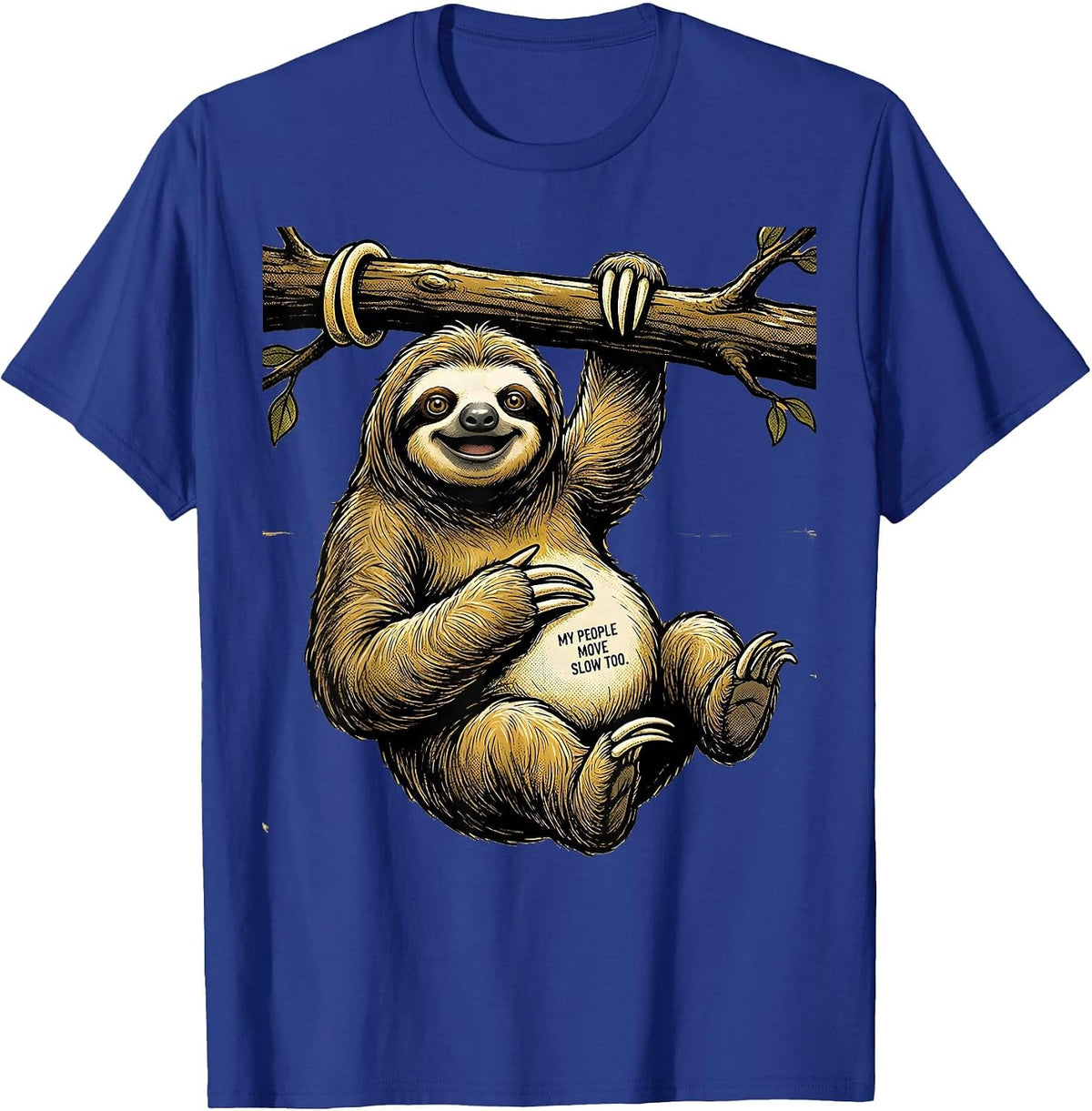Men's My People Move Slow Too Funny Sloth Lover Humor T-Shirt - Royal Blue