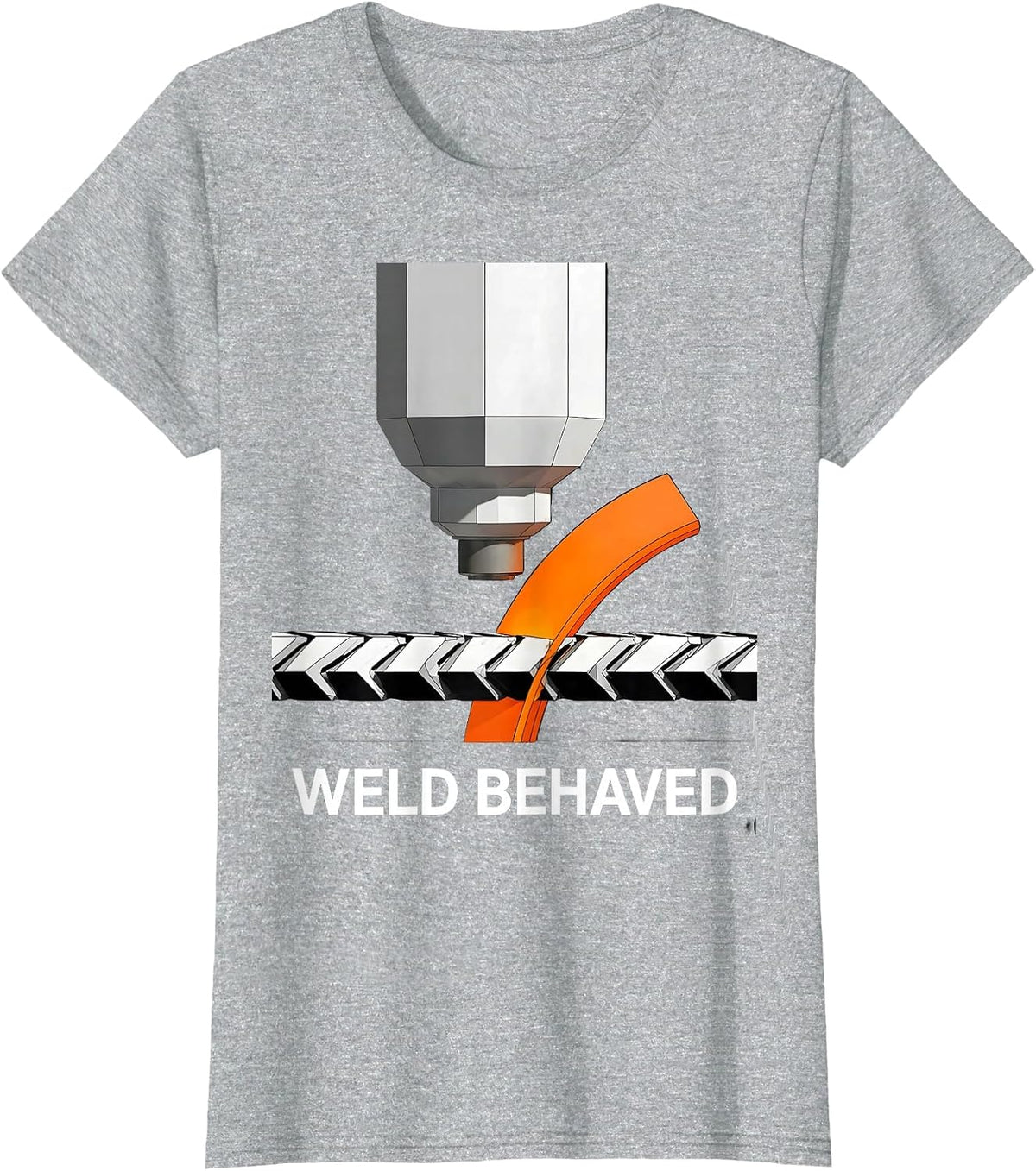 Women's Weld Behaved Brutalist Humor Welder Metal Worker Gift T-Shirt - Heather Grey
