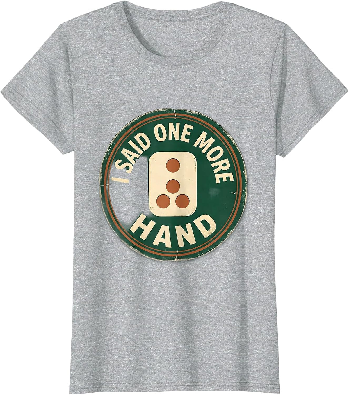 I Said One More Hand Vintage Funny Mahjong Player Sarcastic T-Shirt - Heather Grey