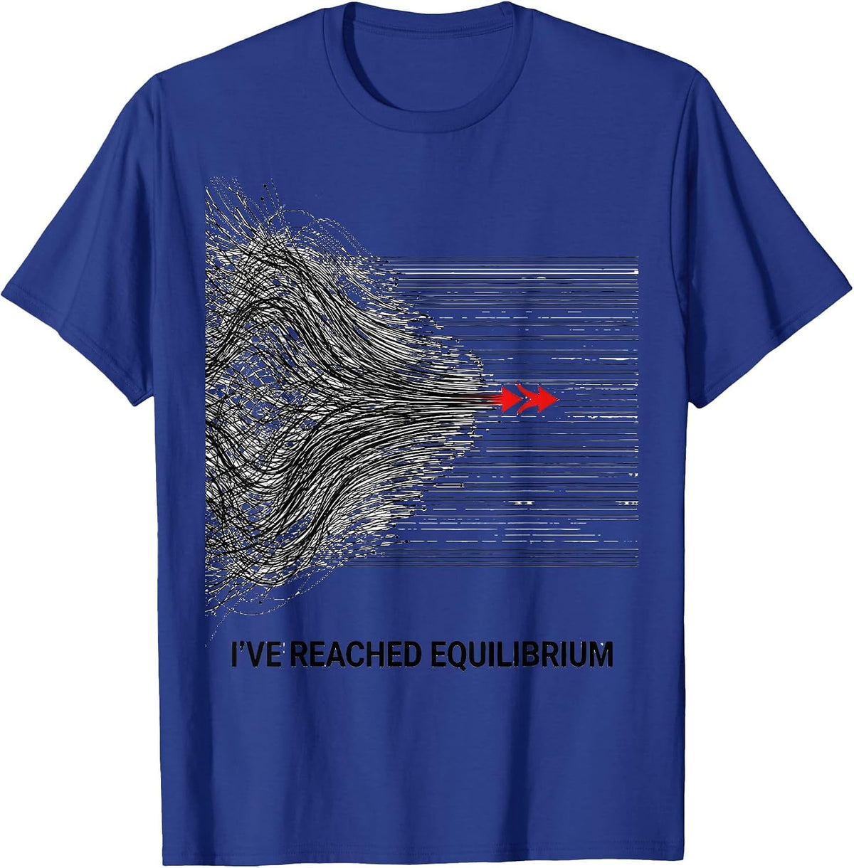 I've Reached Equilibrium Funny Science Chemistry Nerd Humor T-Shirt - Royal Blue