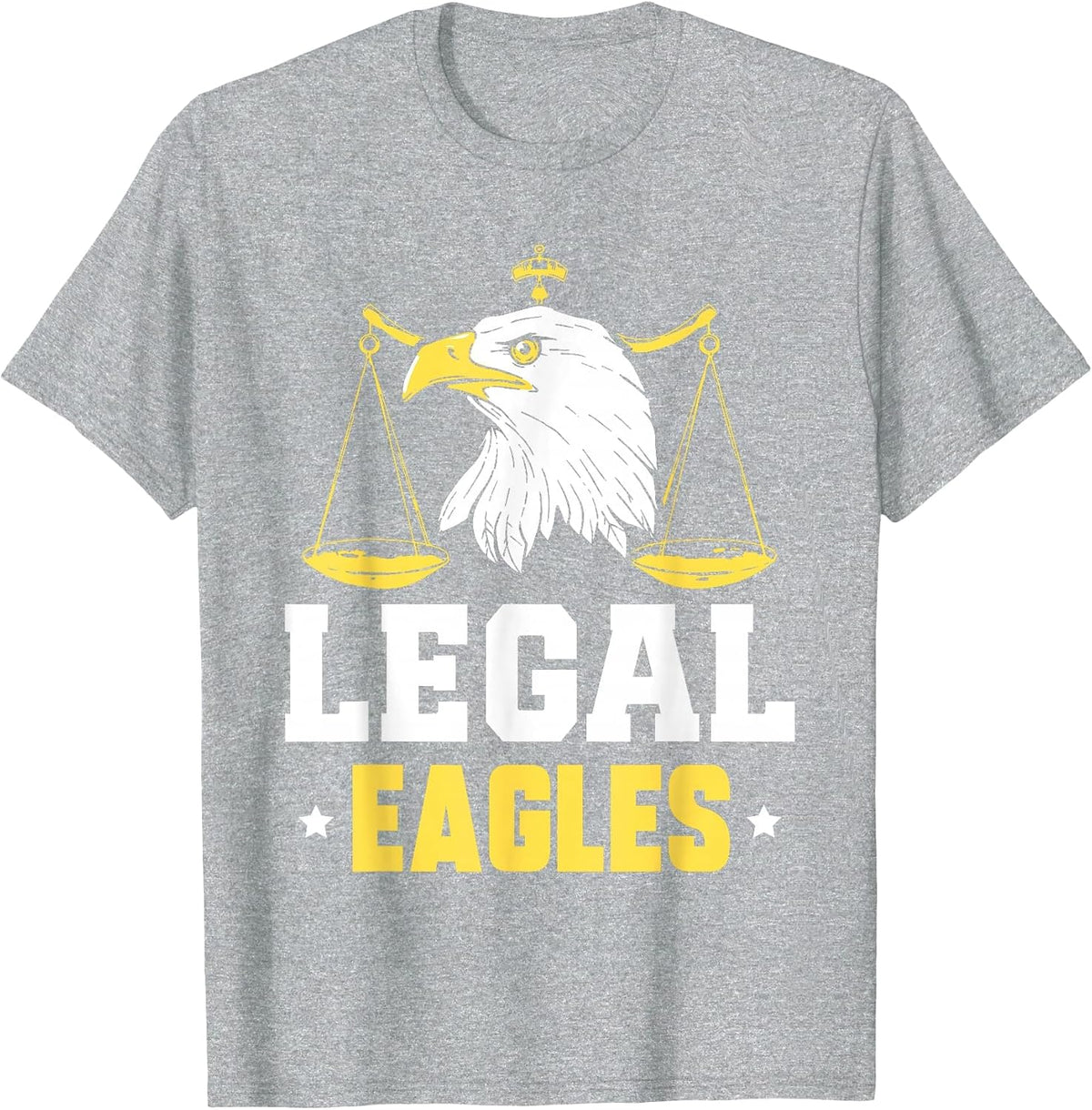 Legal Eagles Dentist Law Graduate Law School T-Shirt - Heather Grey