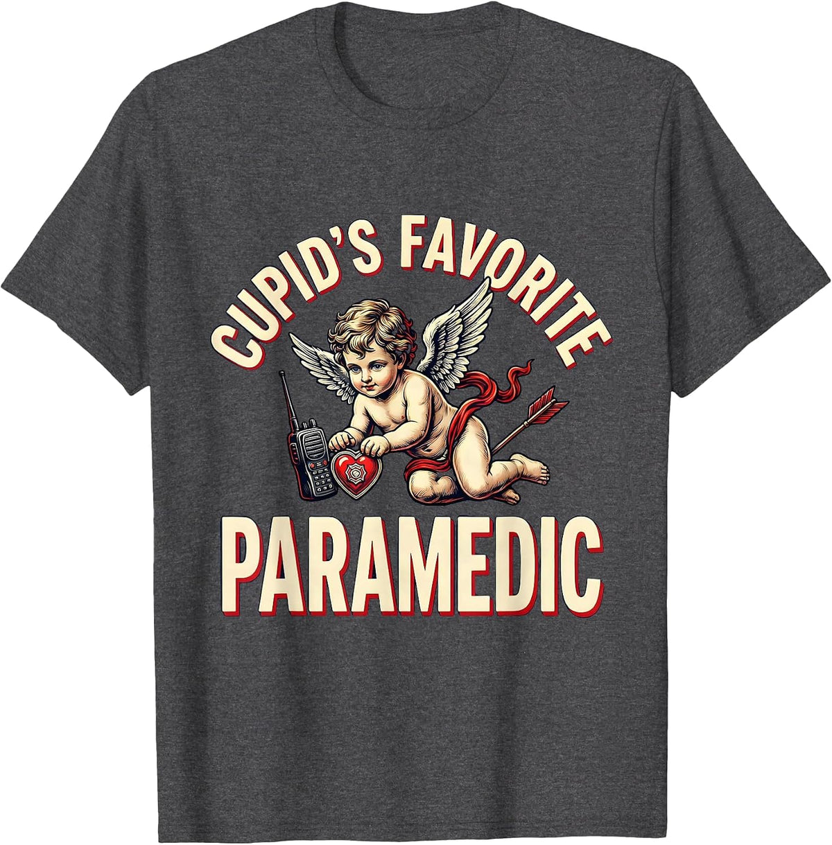 Cupid's Favorite Paramedic Funny Valentine Gift for Nurses T-Shirt - Dark Heather Grey