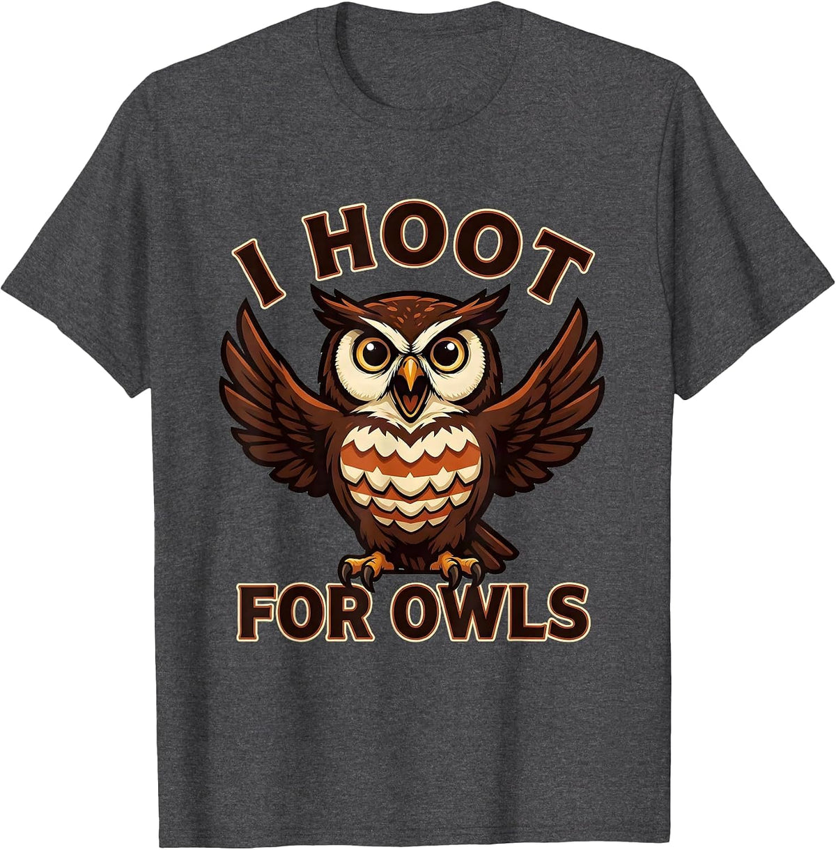 I Hoot For Owls Funny Owl Lover Birdwatcher Mascot Logo T-Shirt - Dark Heather Grey