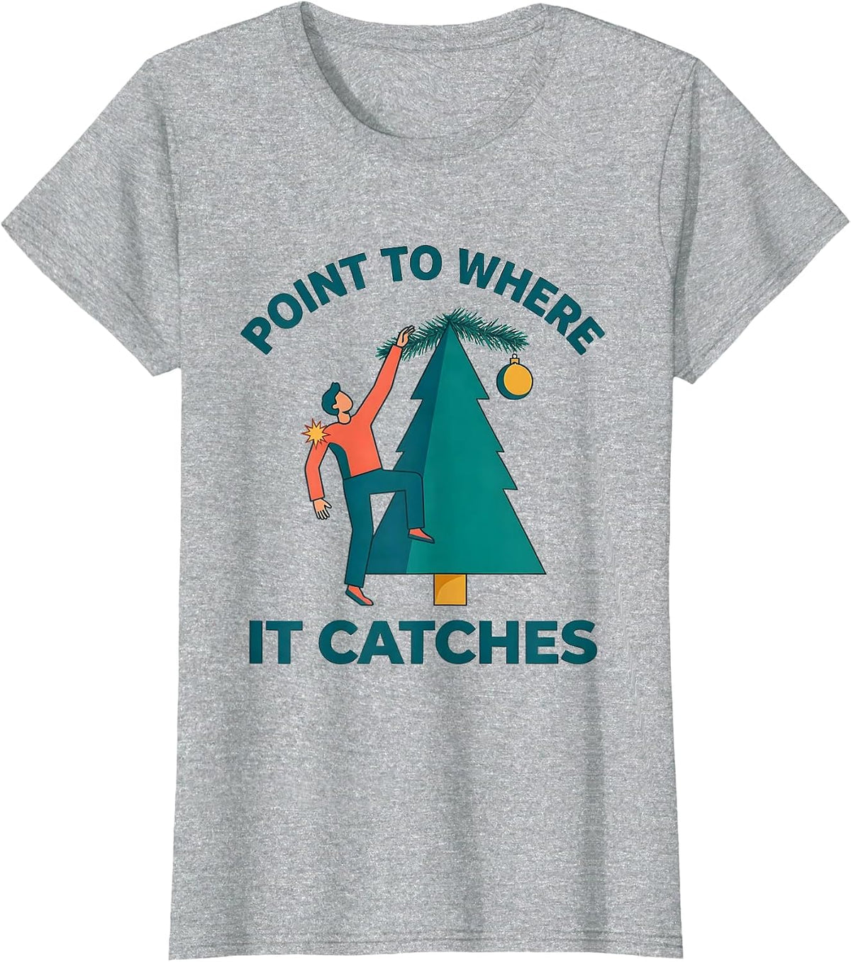 Women's Point To Where It Catches Funny Physical Therapist Christmas T-Shirt - Heather Grey