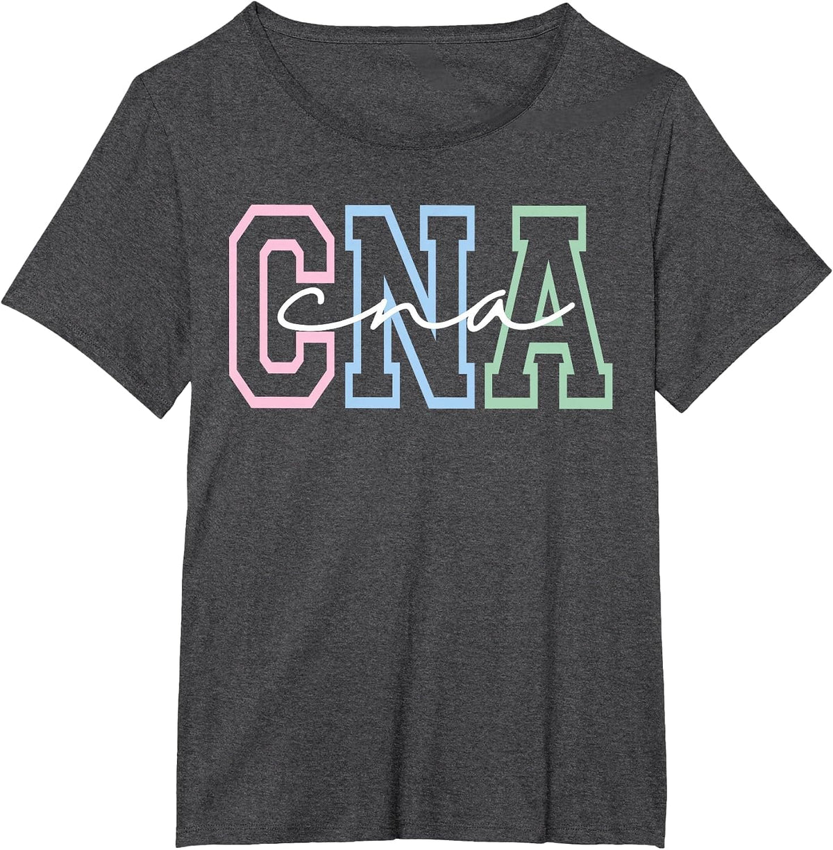 Women CNA Shirt for Nursing Assistants Healthcare RN T-Shirt - Dark Heather Grey