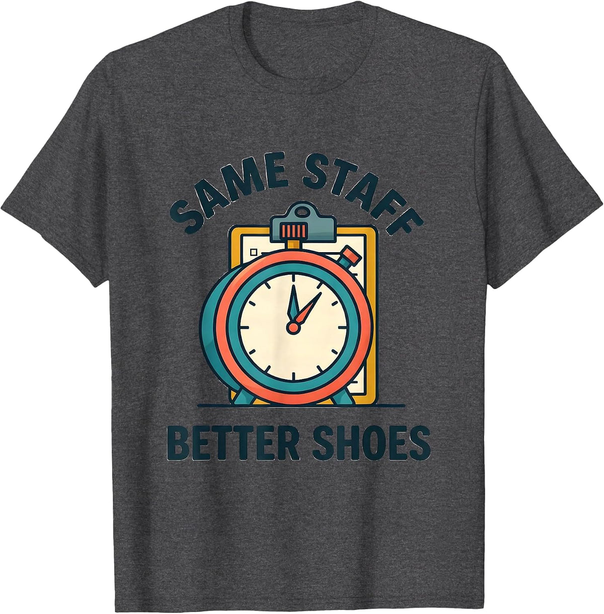 Men's Same Staff Better Shoes Funny PE Teacher Physical Education T-Shirt - Dark Heather Grey