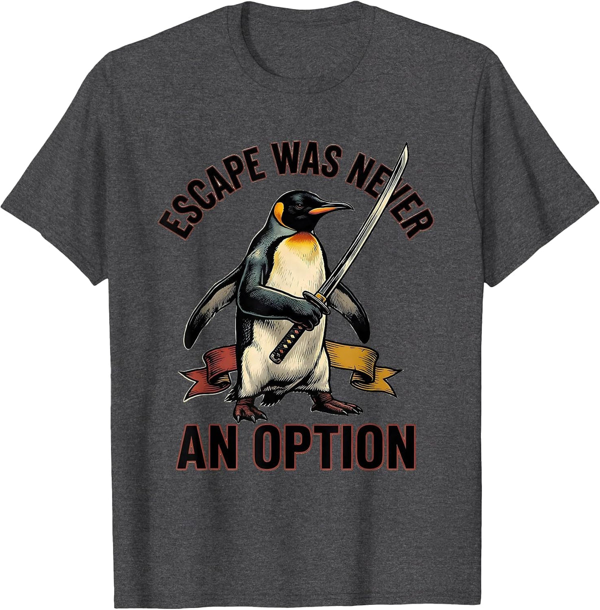 Men's Escape Was Never An Option Tattoo Penguin Martial Arts Humor T-Shirt - Dark Heather Grey